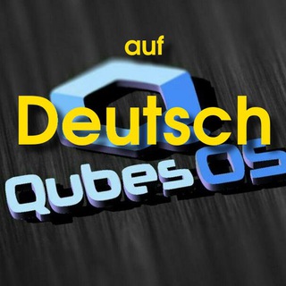 QubesOS Benutzer Deutschsprachig