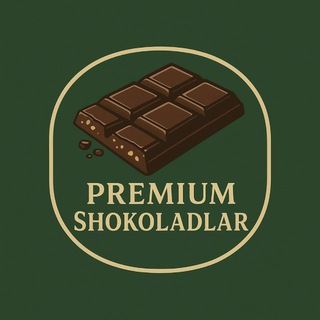 🍫PREMIUM SHOKOLADLAR🍫