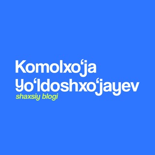 Komolxo‘ja Yo‘ldoshxo‘jayev blogi