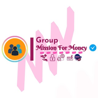 missions for money group | اربح المال مقابل مهمات