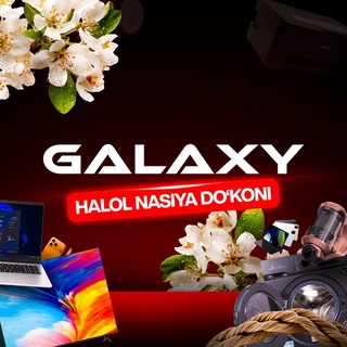 GALAXY | Halol Nasiya Do’koni