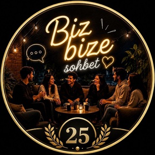 🇹🇷Bᴵᶻ Bᴵᶻᴱ Sᴼᴴᴮᴱᵀ 25🇹🇷