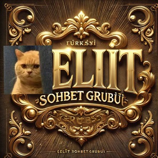 ⚜️ELİT SOHBET GRUBU⚜️