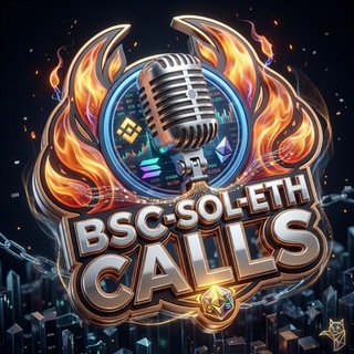 📞Bsc-Sol-Eth🎙🎙CALLS📞
