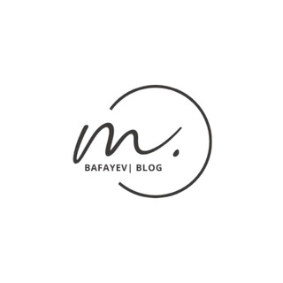 BAFAYEV|BLOG