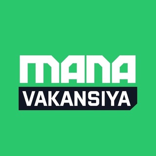ManaVakansiya | Toshkentda Ish