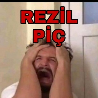 REZIL PİÇ