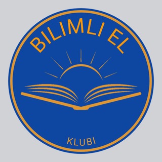 BILIMLI EL (rásmiy kanalı)