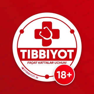 ТИББИЁТ 18+