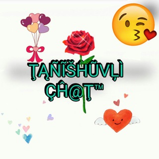 Ťąŋîşĥųvłí ch@t