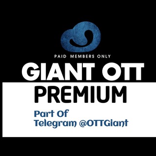 #waiting OTT GIANT PREMIUM