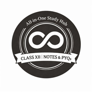 CLASS XII | NOTES & PYQs