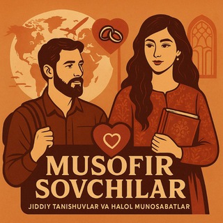 Musofir Sovchilar | Мусофирлар