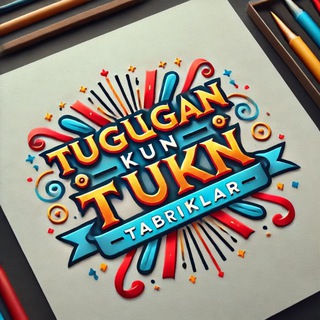 🥳Tugulgan Kun Tabriklari