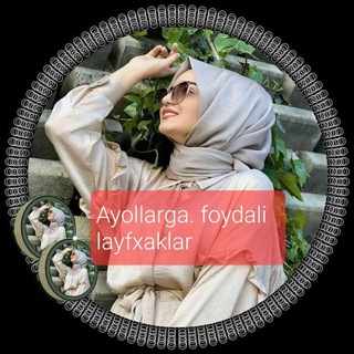 Ayollarga foydali layfxaklar🕊🕊