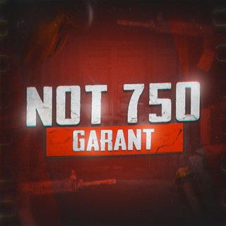 NOT | 750 | GARANT