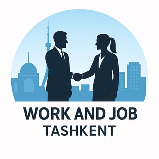 "Work and Job Tashkent" | Qabul