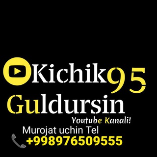 KICHIK GULDURSIN 95