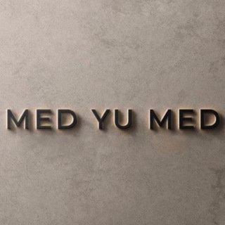 MED YU MED 👄
