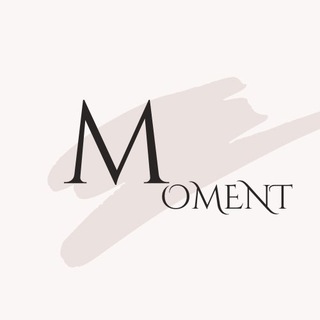M O M E N T