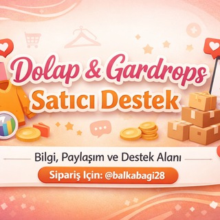 Dolap & Gardrops Satıcı Destek