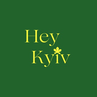 Hey, Kyiv