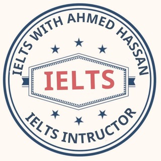 IELTS with Ahmed Hassan