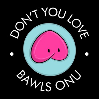 BAWLS OnU