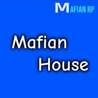 Mafian House!
