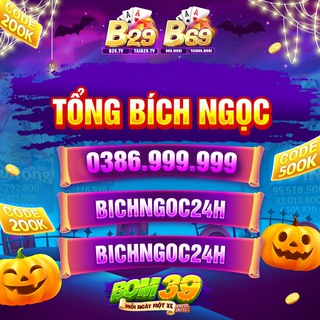 Tổng Đại Lý B29- B69 BichNgoc24H Mua Bán 82-84 Tri ÂN 2%