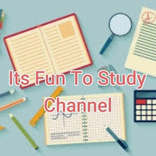 ITS FUN TO STUDY