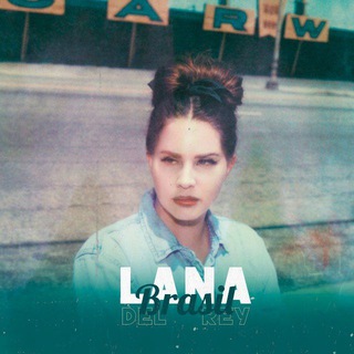 Lana Del Rey BR