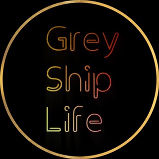 Grey Ship Life