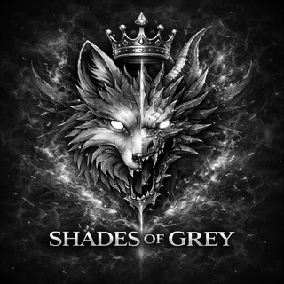SHADES OF GREY 🩶