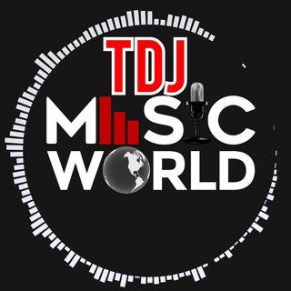 🎶🎶TDJ Mus🎙c W🌍rld 🎶🎶