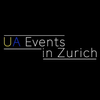 UA Events in Zurich 🇺🇦🇨🇭