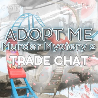 Murder Mystery 2 | Adopt me трейды🌁