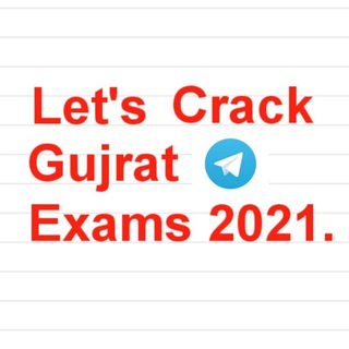 Let's Crack Gujrat Exams 2021 🔥
