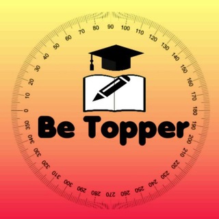 Be Topper (All Teaching Courses Exam Preparation📚)