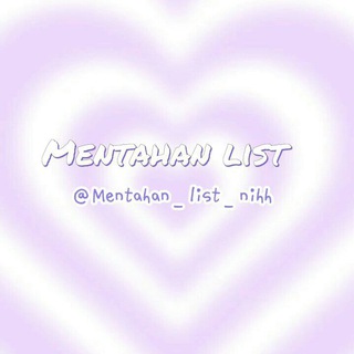 Mentahan list !