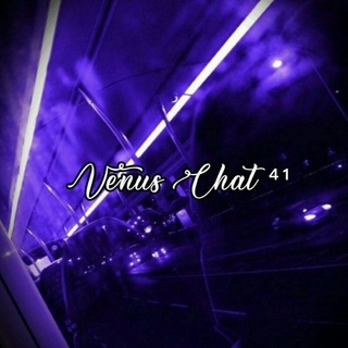 🇦🇿 Venus Chat ⁴¹ 🇹🇷