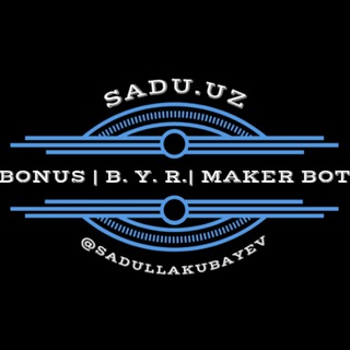 Bonus | B. Y. R.| Maker bot