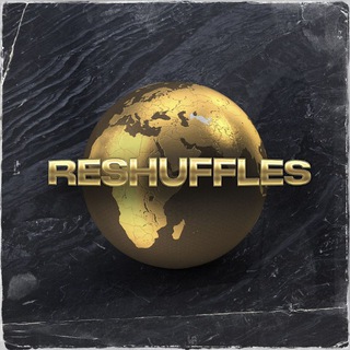 RESHUFFLES 🌎