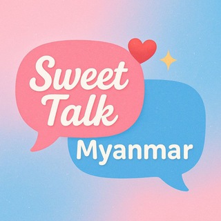 Sweet talk myanmar