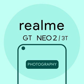 REALME GT NEO 2/3T | PHOTOGRAPHY