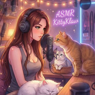 ASMR KittyKlaw 🐈