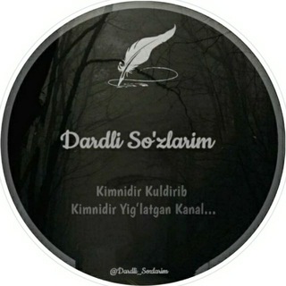 Dardli so'zlarim 😊☘