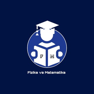 Fizika va Matematika