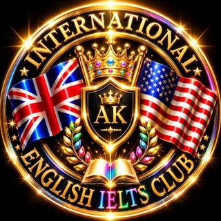 INTERNATIONAL ENGLISH IELTS CLUB🇬🇧🇺🇲