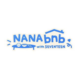 NANA BNB WITH SEVENTEEN